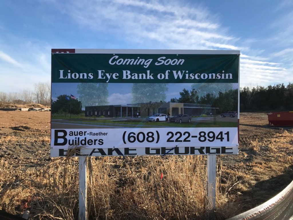Sign that says "Coming Soon: Lions Eye Bank of Wisconsin"